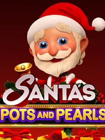 Santa's Pots and Pearls