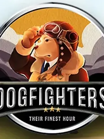 Dogfighters - Their Finest Hour